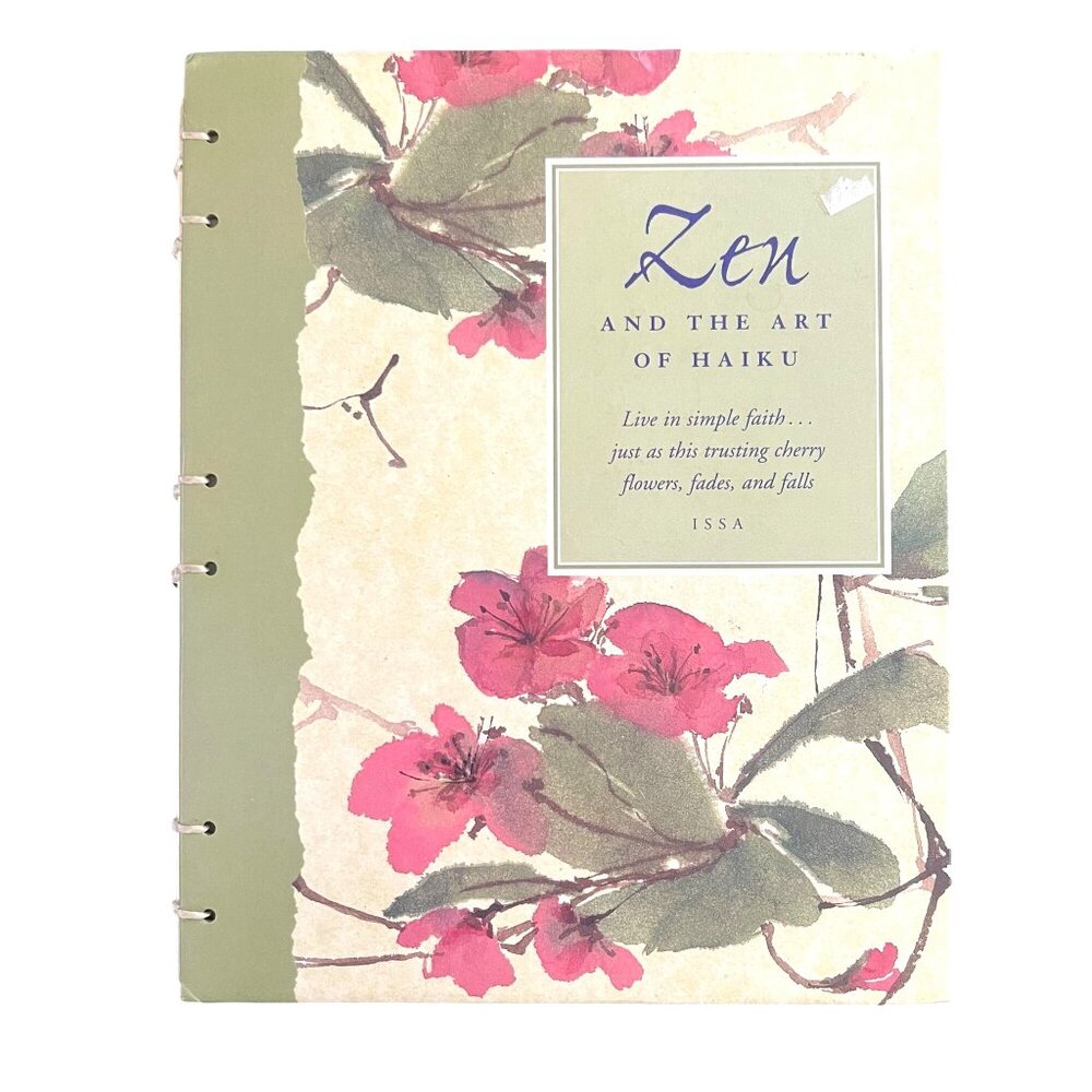Zen and the Art of Haiku: Journal by  Patterson, Ama Hardcover 2003   